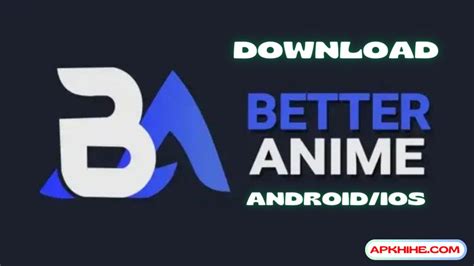 better anime apk|apkpure anime.